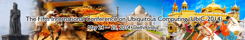 The Fifth International Conference on Ubiquitous Computing (UbiC-2014)
